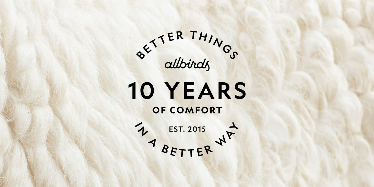 Cheers to 10 Years | Allbirds Cambridge