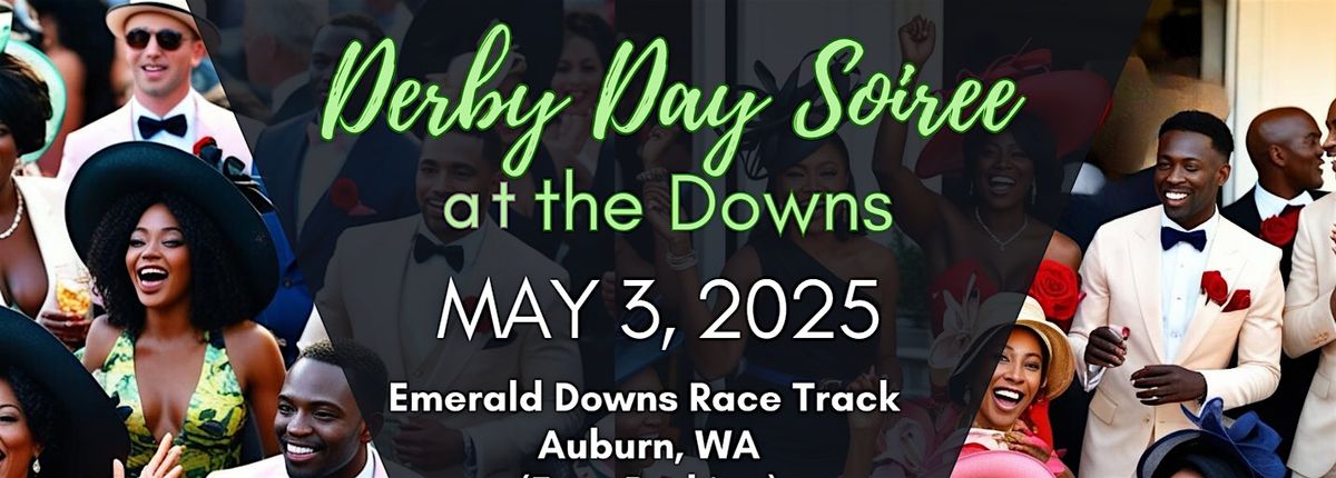 Derby Day Soiree at the Downs -The Seattle Chapter of The Girl Friends Inc.