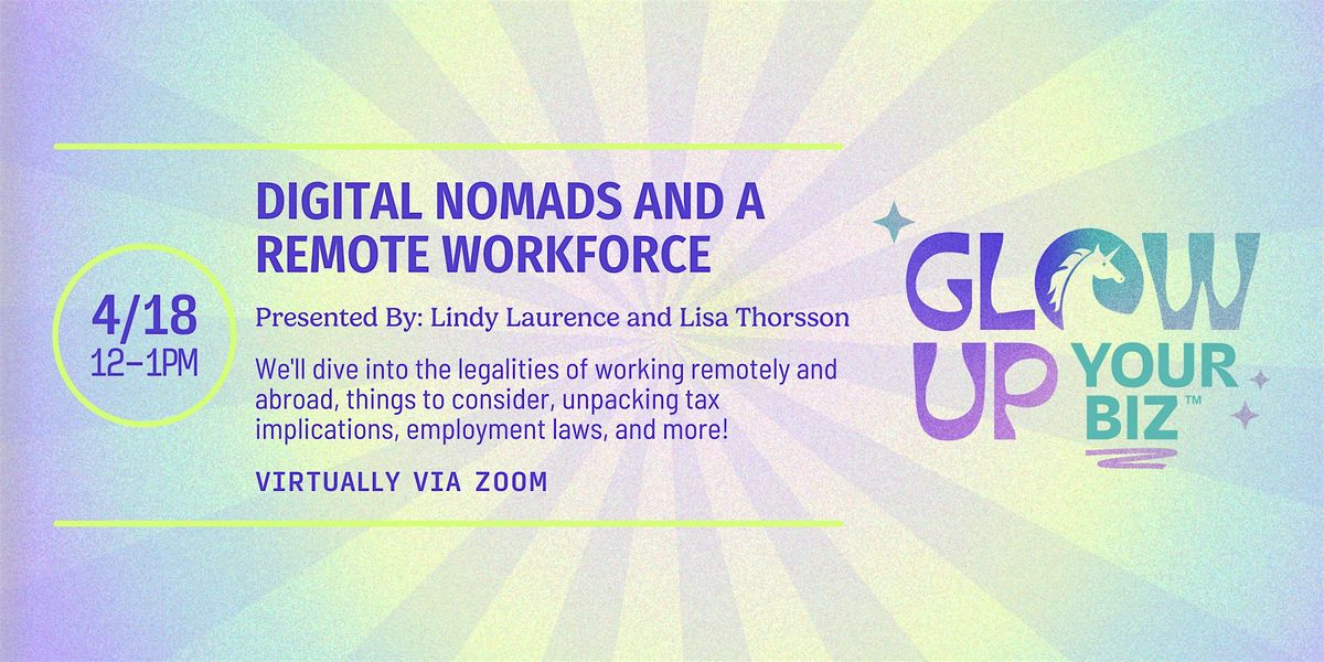 Digital Nomads and a Remote Workforce