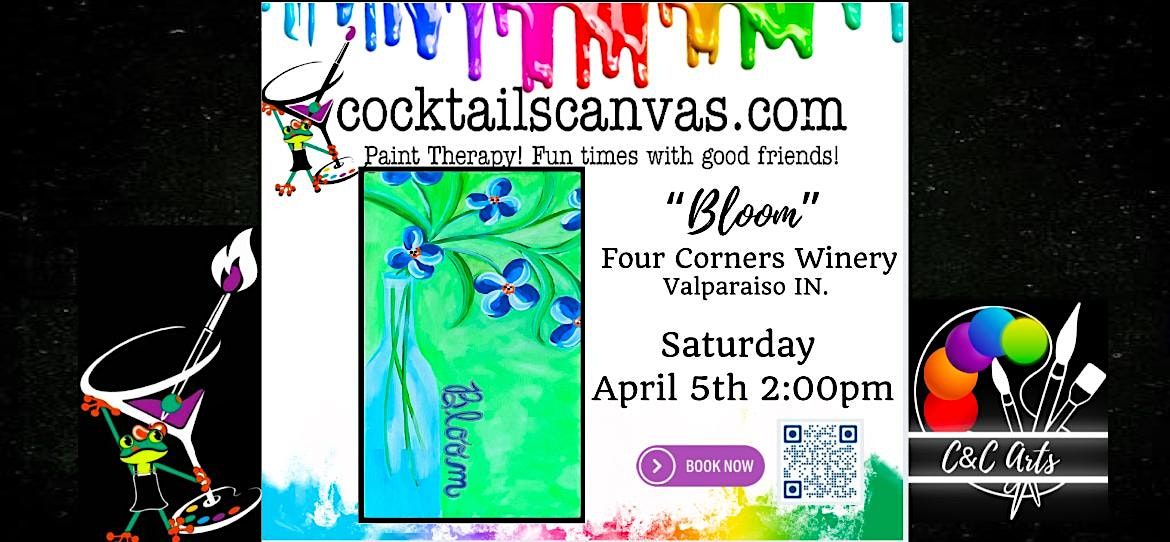 "BLOOM!" Cocktails and Canvas Painting Art Event