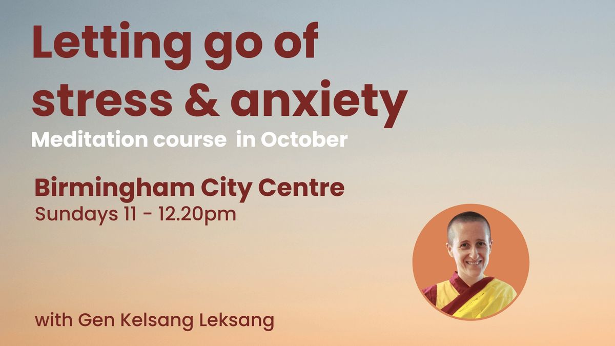 Meditation course: Birmingham City Centre \u2013 Sundays