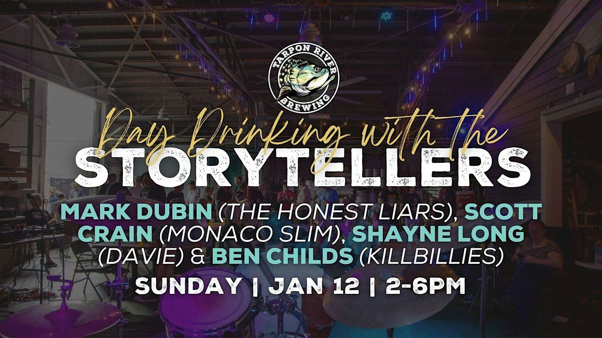 LIVE MUSIC | Day Drinking with the Storytellers