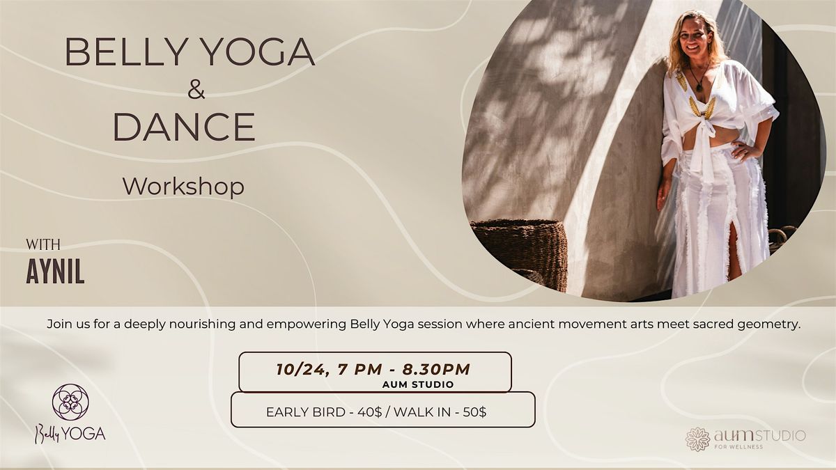 Belly Yoga & Dance Workshop