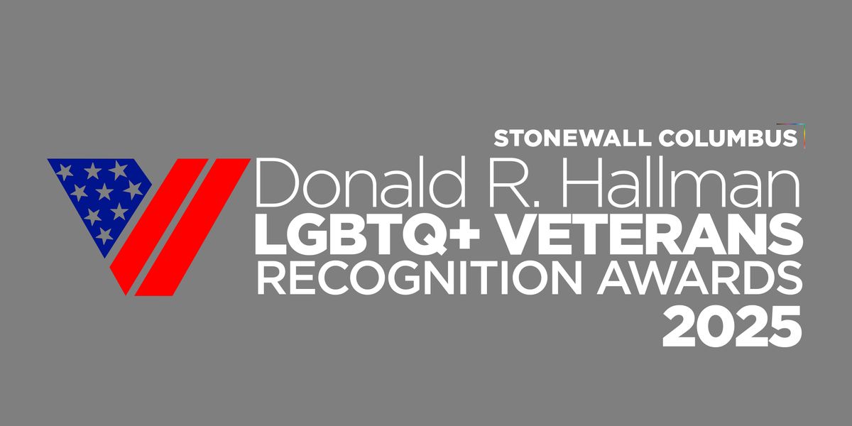 2025 Donald R. Hallman LGBTQ Veterans Recognition Ceremony