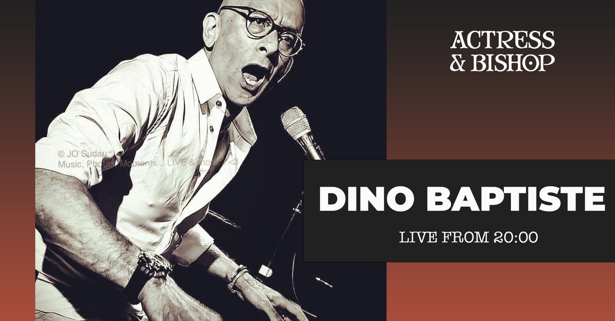 Dino Baptiste live