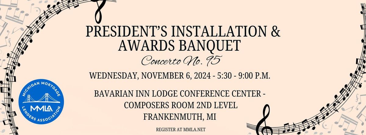 Annual President's Installation & Awards Banquet