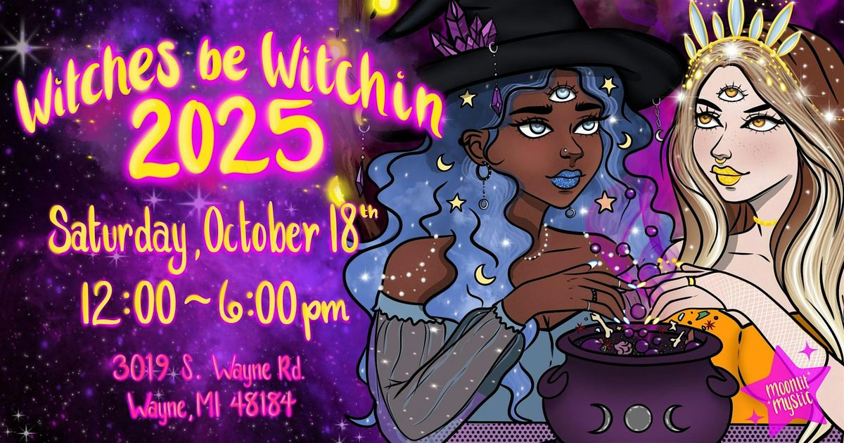 Witches Be Witchin' 2025