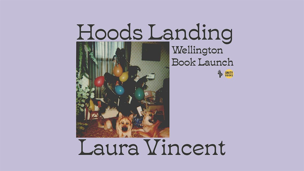 T\u0101maki Book Launch: Hoods Landing by Laura Vincent