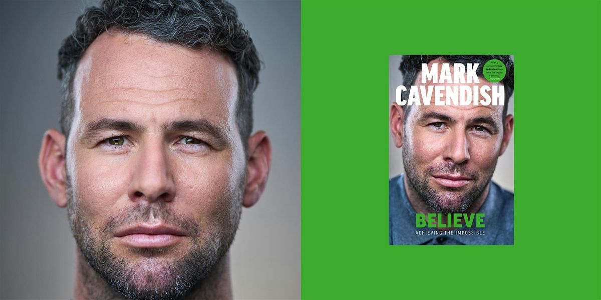 Meet Mark Cavendish: Believe Signing