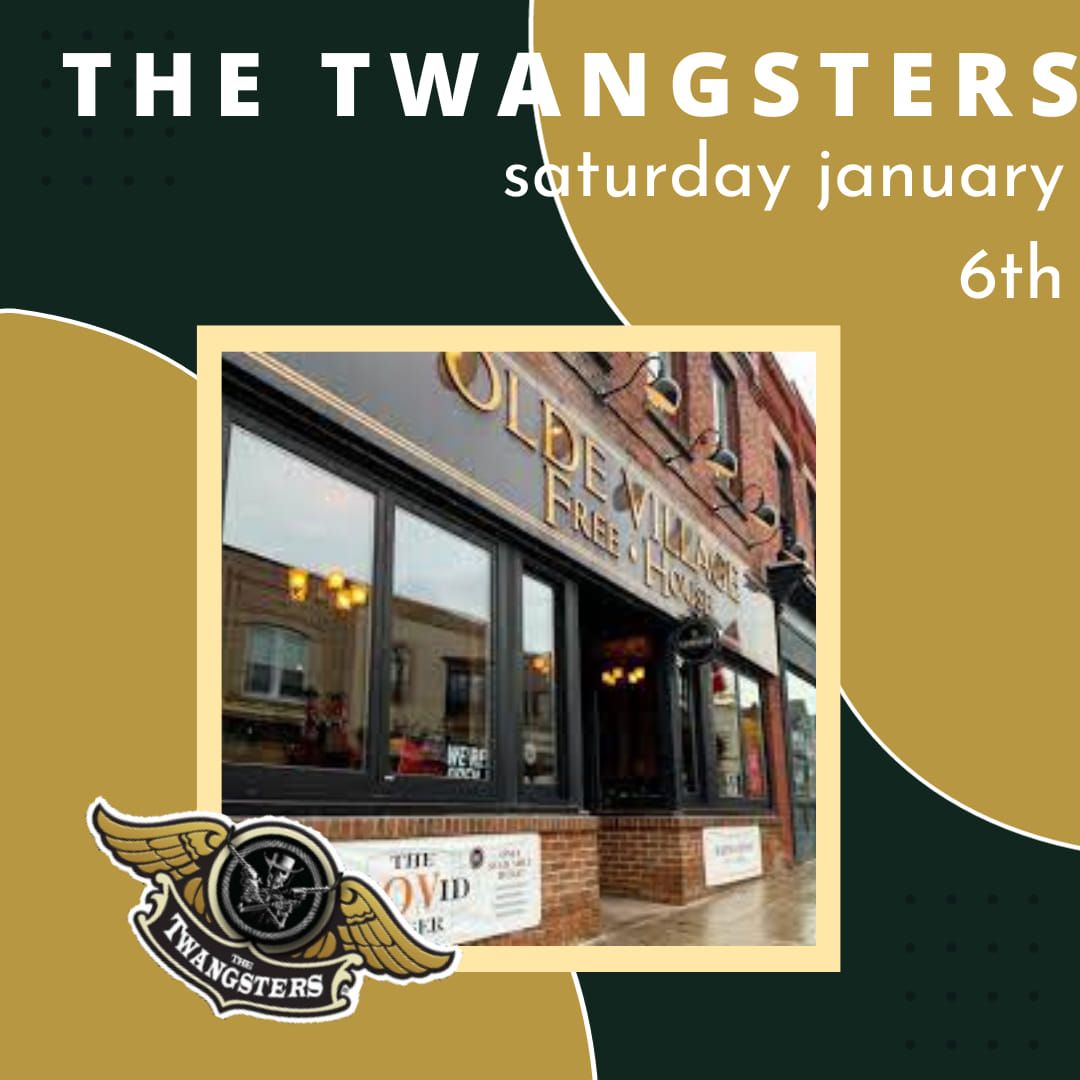 Twangsters at the Olde Village, Newmarket