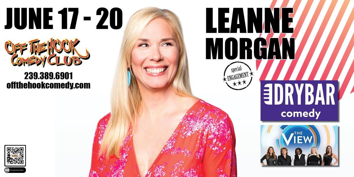 Comedian Leanne Morgan Live  in Naples, Florida