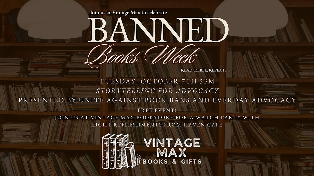 FREE EVENT: Storytelling for Advocacy at Vintage Max bookstore!