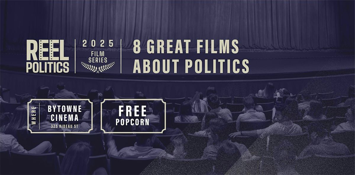 REEL Politics Film Series