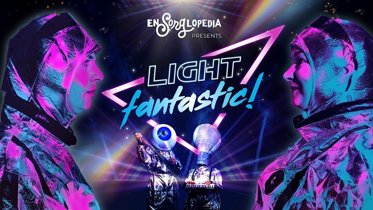 Workshop - Light Fantastic!