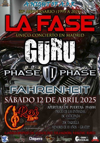 LA FASE en Madrid - 30\u00aa Aniversario + G\u00fcru + Phase II Phase + Fahrenheit