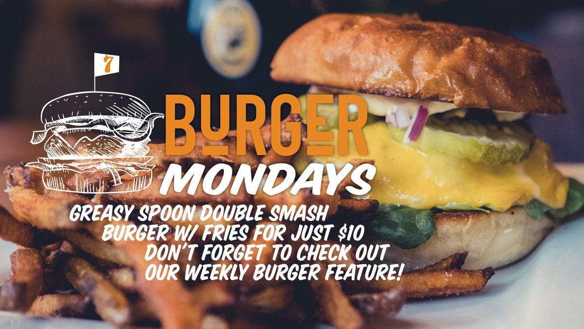 Burger Monday!