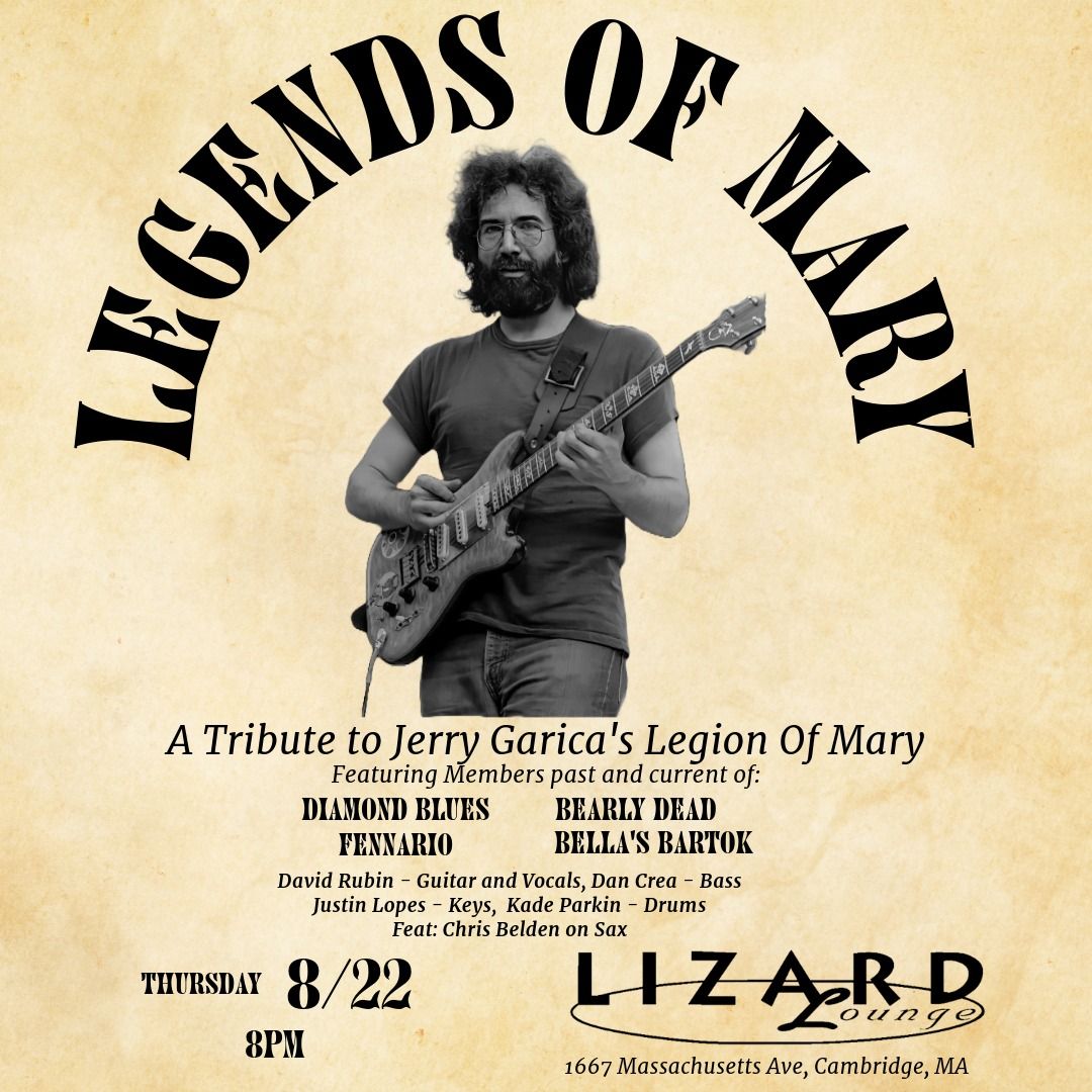 Legends of Mary: Tribute to Jerry Garcia's Legion of Mary