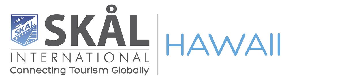 Skal Hawaii October Membership Meeting & Scholarship Event