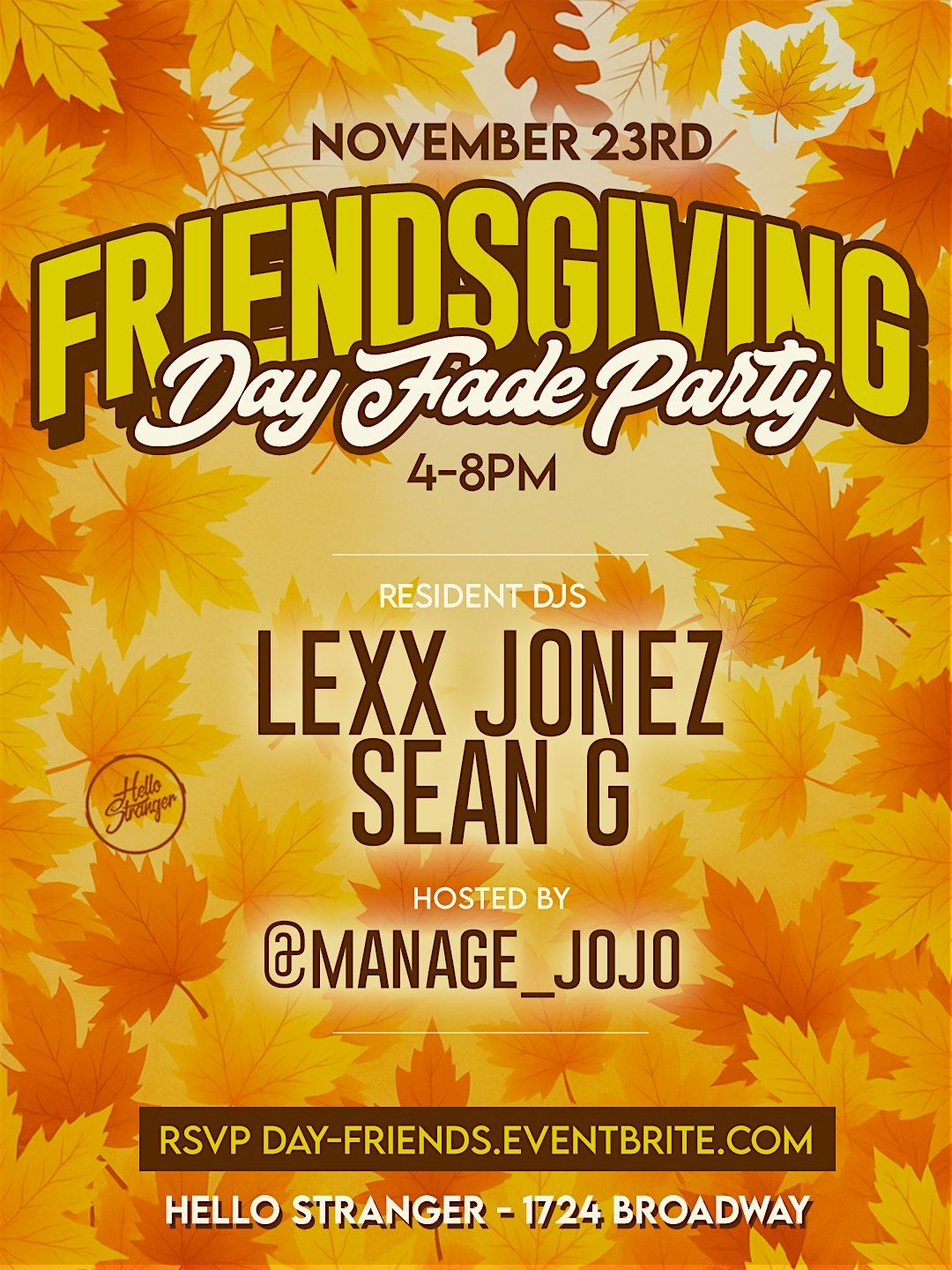 Day Fade: Friendsgiving