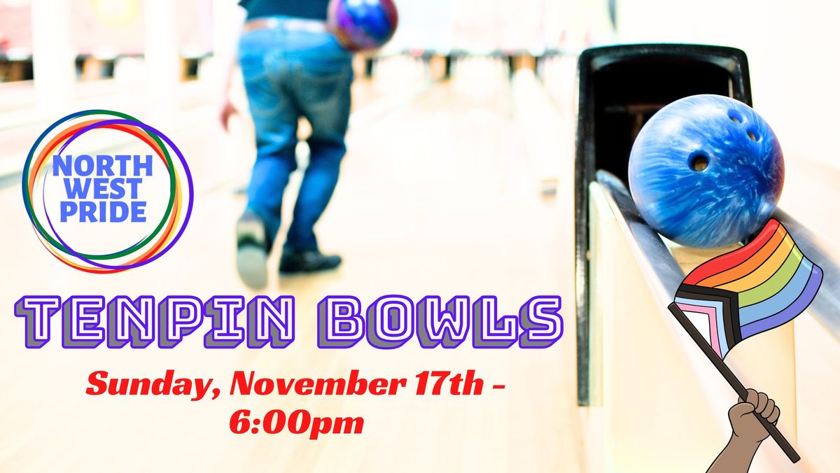 Tenpin Bowling - Launceston