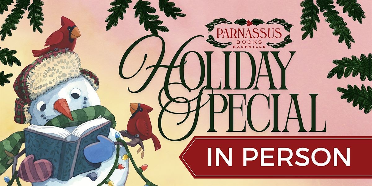Parnassus Books Holiday Special Featuring Ann Patchett - IN STORE EDITION