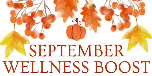 September Wellness Boost 2025