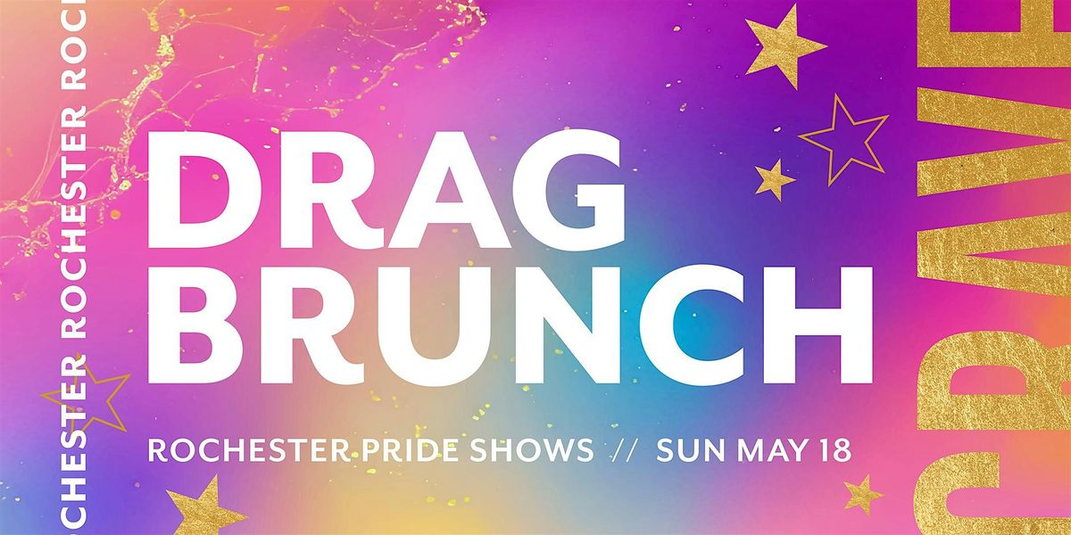 Rochester Pride Drag Brunch at CRAVE ROCHESTER