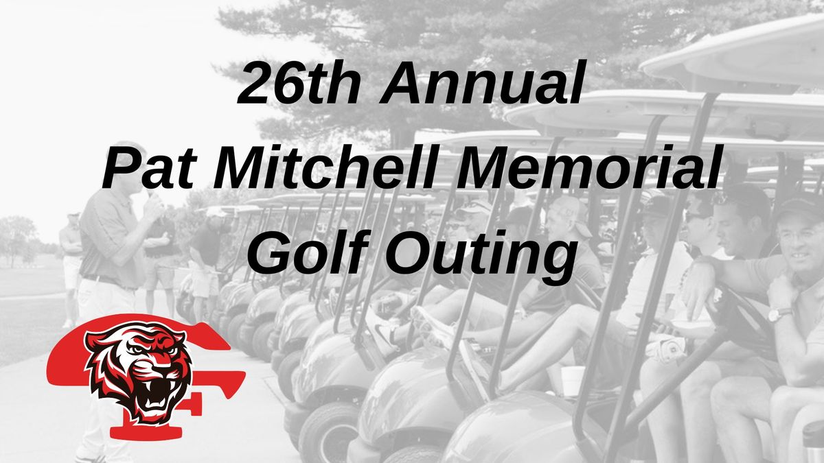 26th Annual Pat Mitchell Memorial Golf Outing