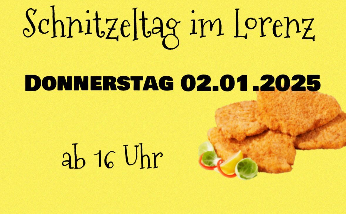 Schnitzeltag im Lorenz