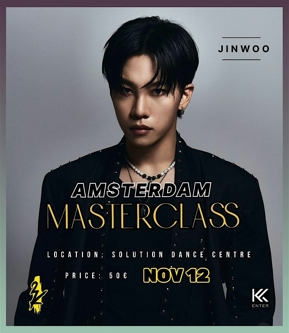 JINWOO AMSTERDAM MASTERCLASS