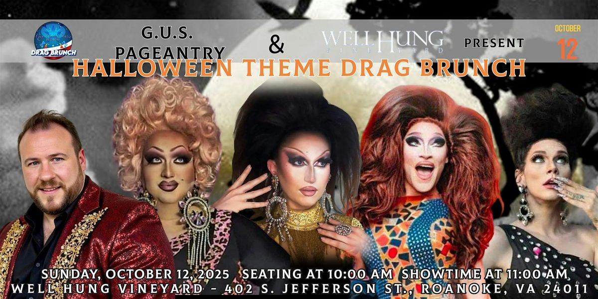 HALLOWEEN THEME DRAG BRUNCH at Well Hung Vineyards Roanoke