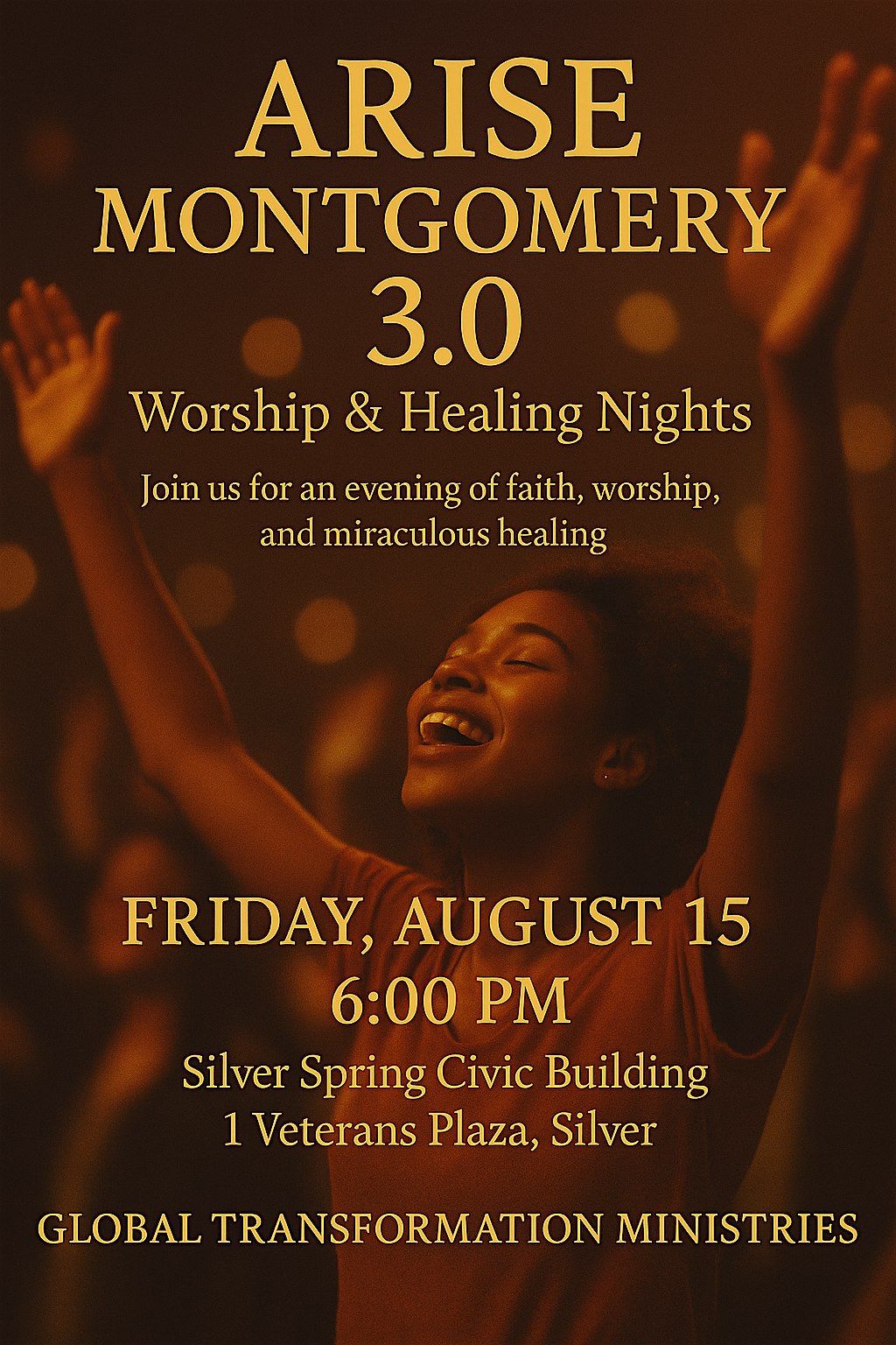 Arise Montgomery : Worship and healing Night