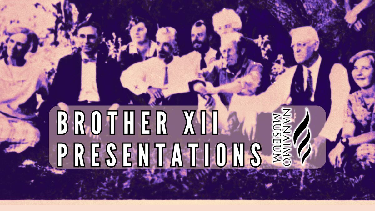 Brother XII Presentations