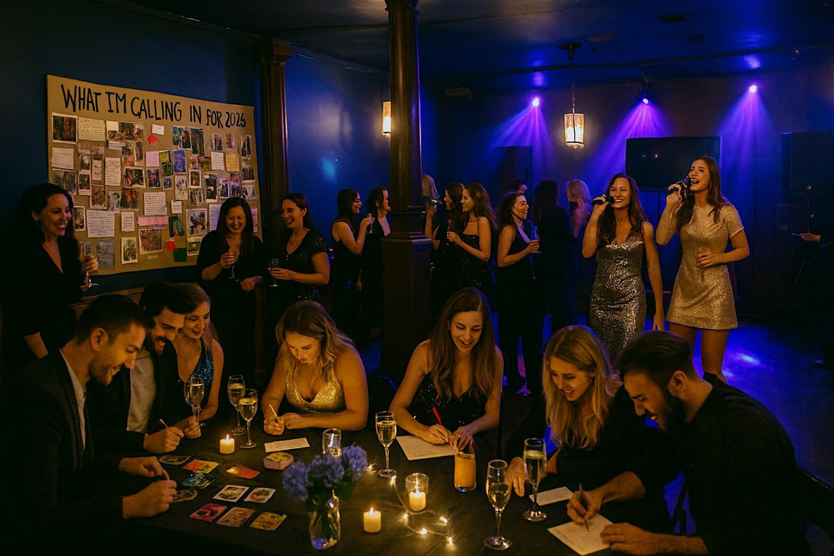 NYE Party - Manifest 2026: Bring in the New Year with Intention!