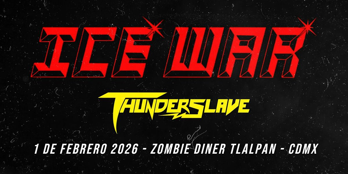 ICE WAR - CDMX