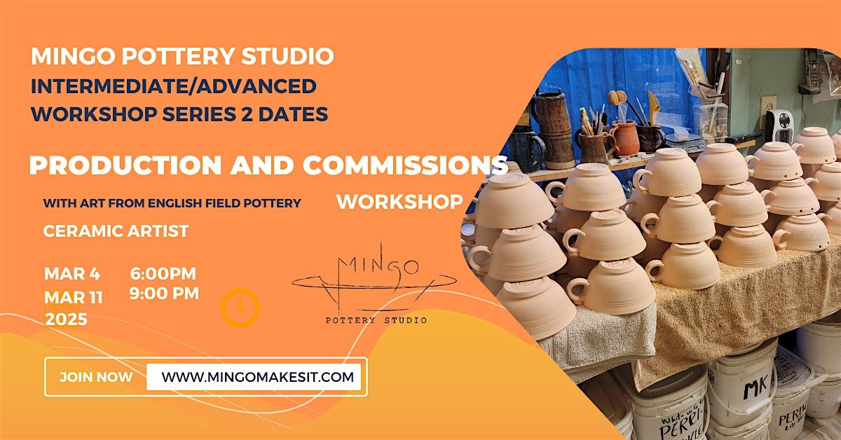 POTTERY CLASS - ADVANCED\/INTERMEDIATE -PRODUCTION AND COMMISSIONS WITH ART