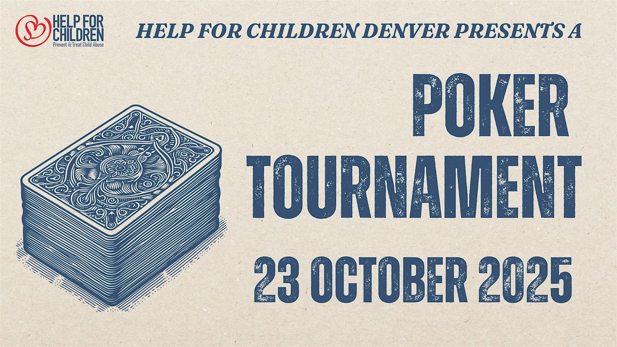 Help For Children Denver | Poker Tournament