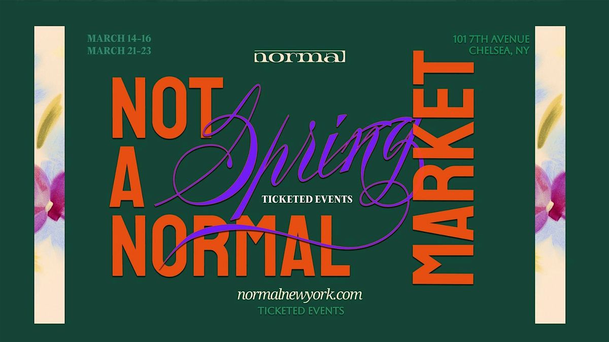 Not-a-Normal Market: Spring 2025 NYC