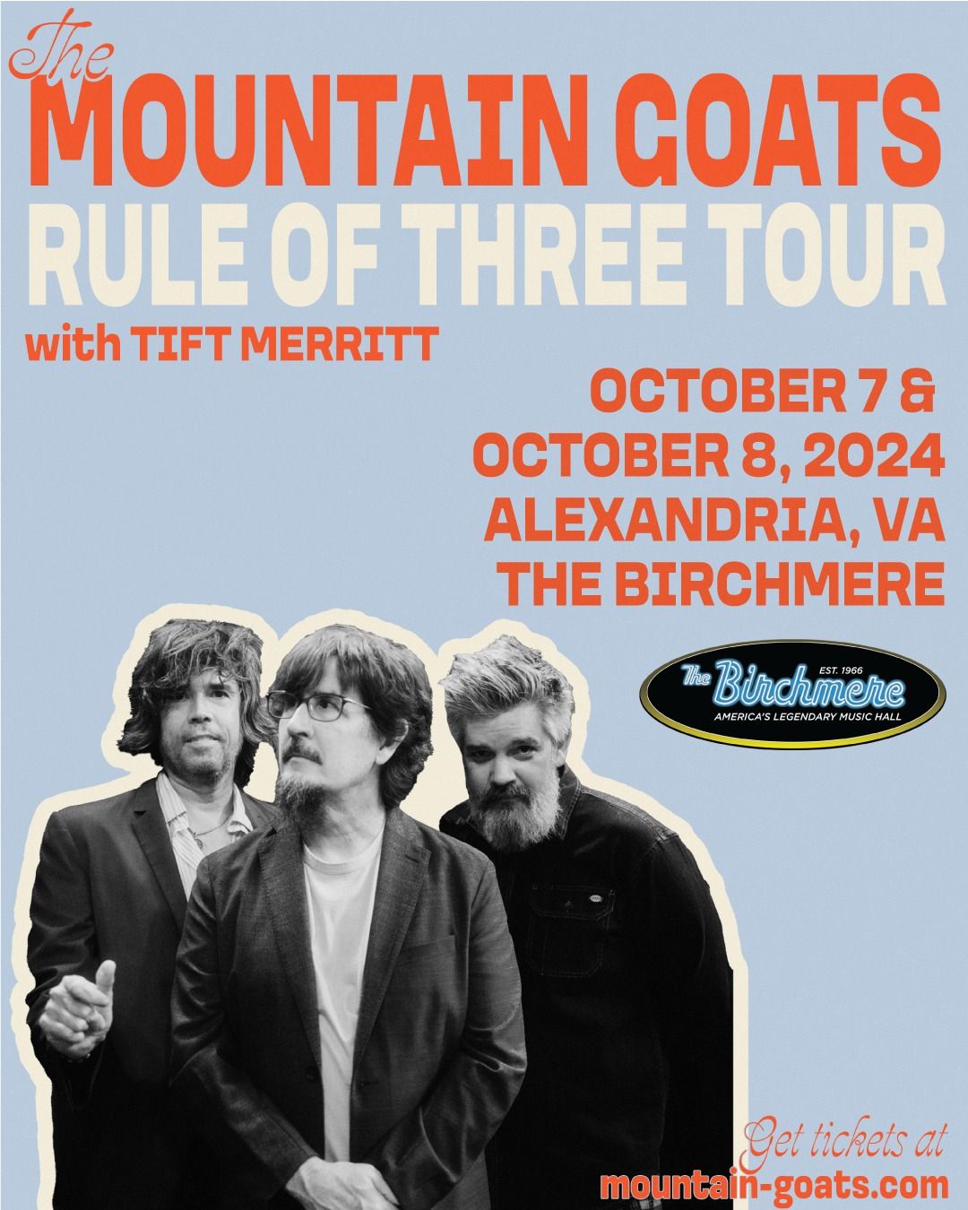 SOLD OUT! The Mountain Goats - Rule of Three Tour, with Tift Merritt