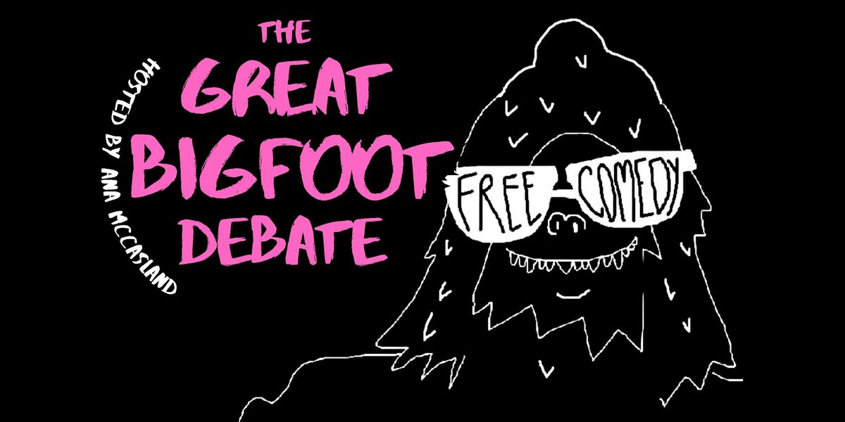 The Great Bigfoot Debate