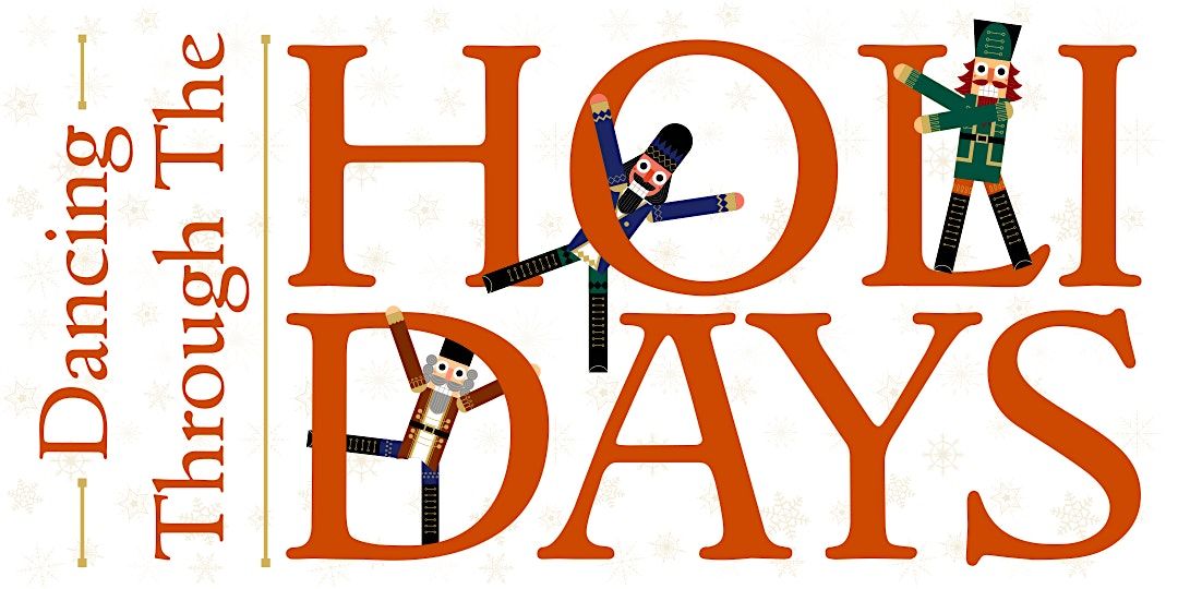 Dancing Through The Holidays