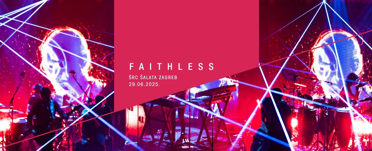 Faithless u Zagrebu!