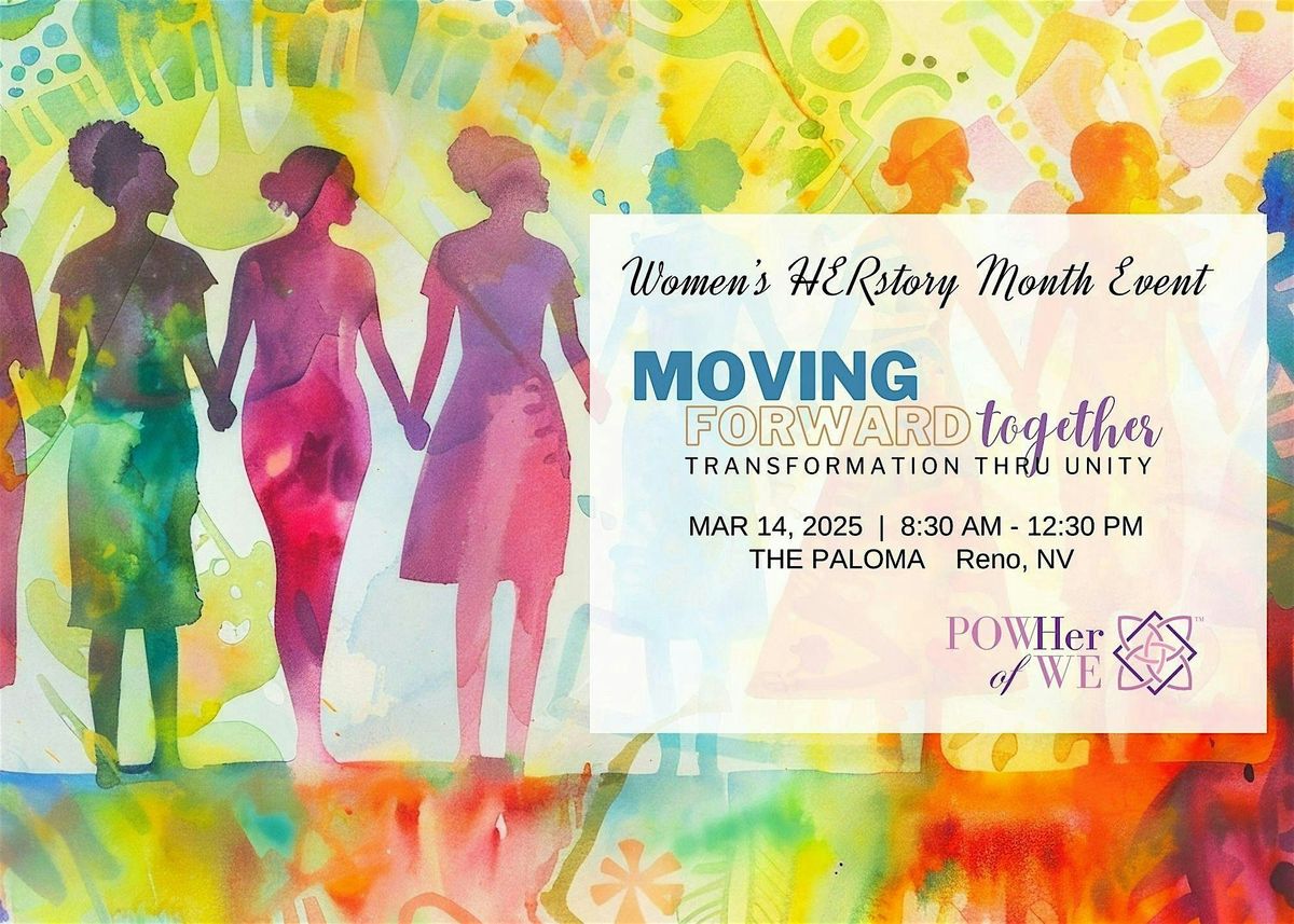 Reno Women's HERstory Month Event: Moving Forward Together