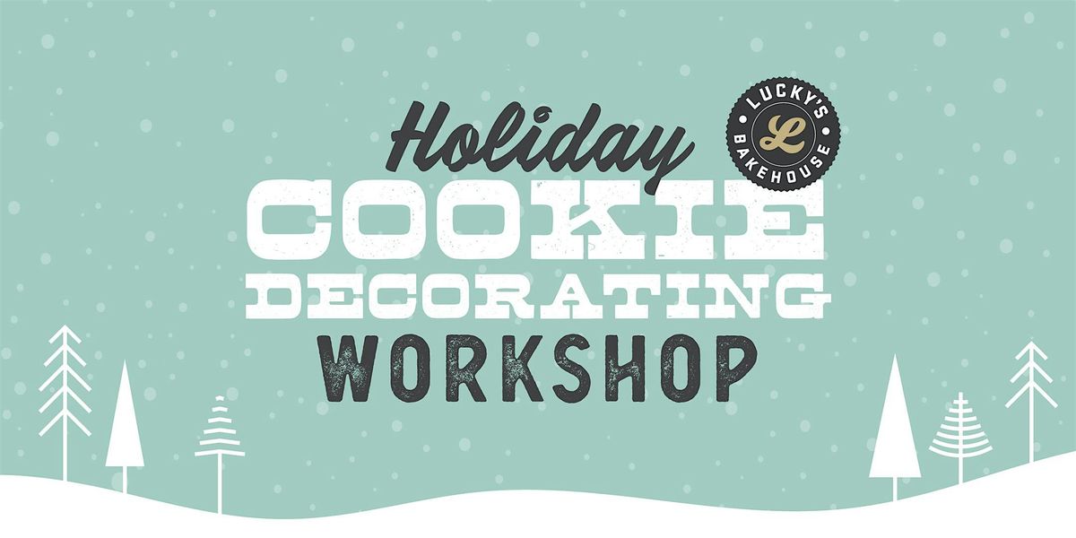 Holiday Cookie Decorating Workshop