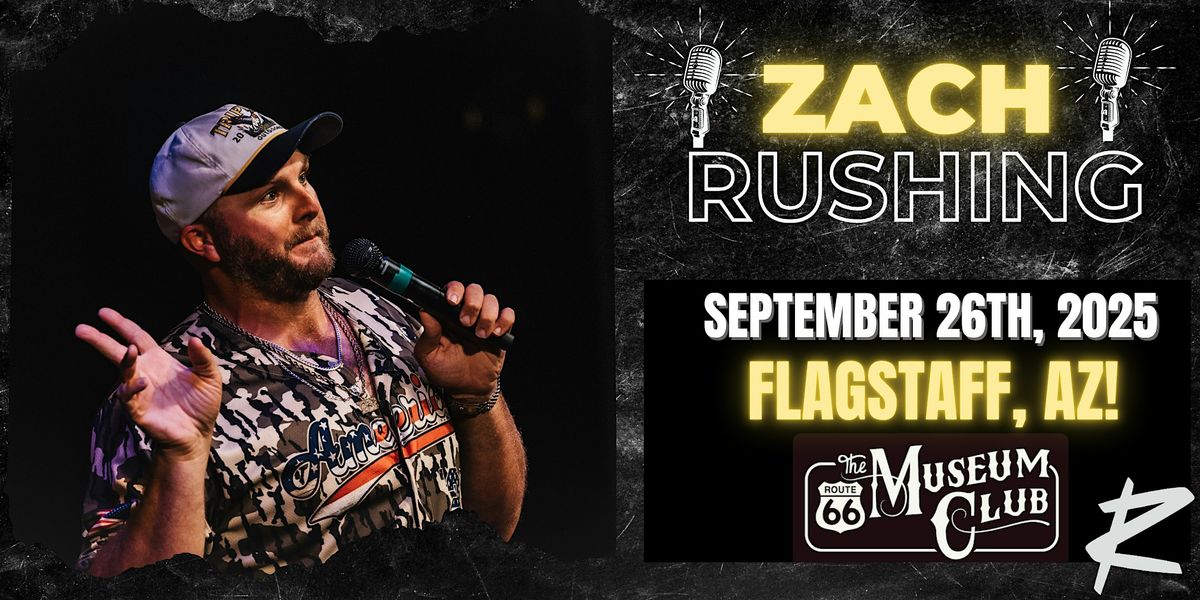 Zach Rushing in Flagstaff, AZ!