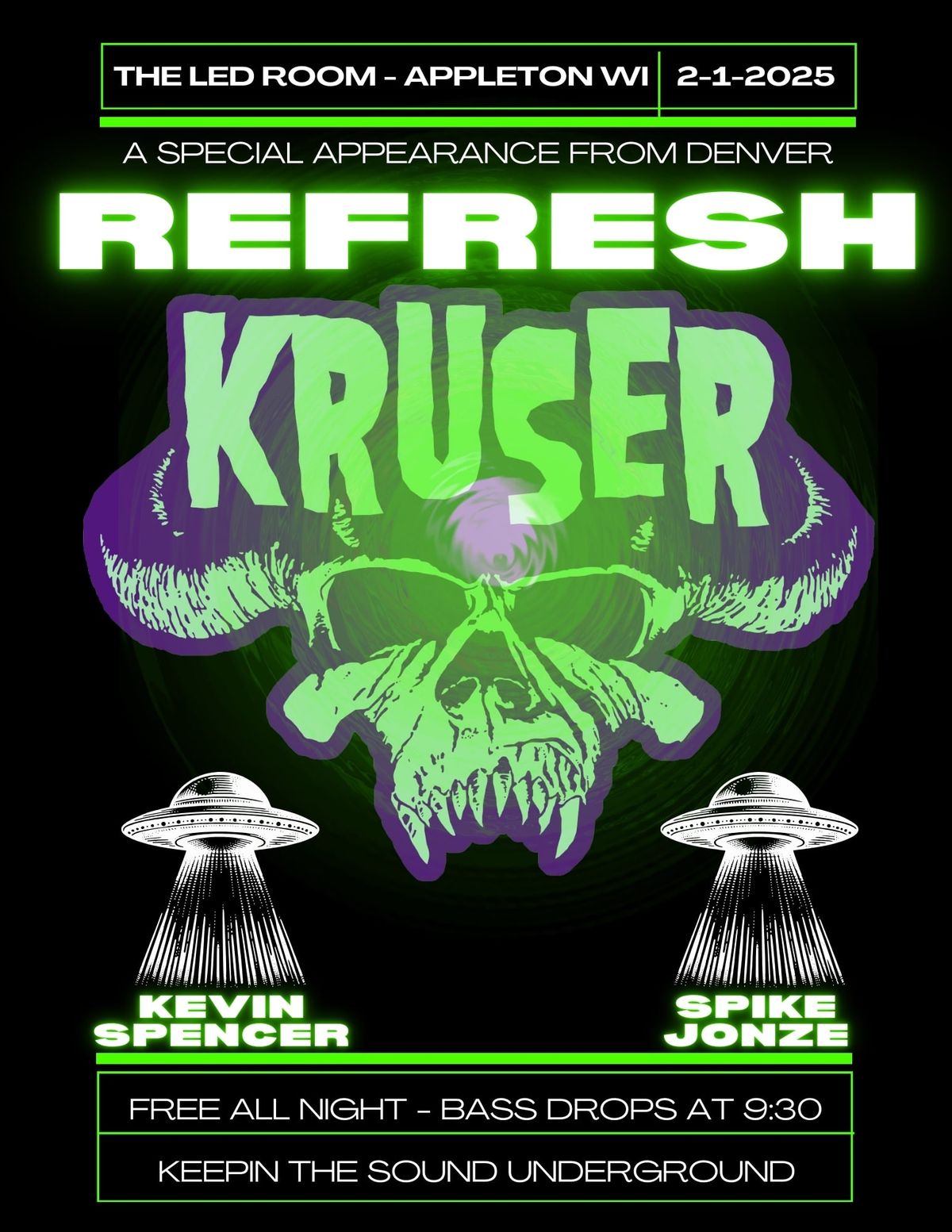 Re:Fresh at The LED Room with KRUSER - Locked Down Productions - DENVER, CO Special Extended Set!!!