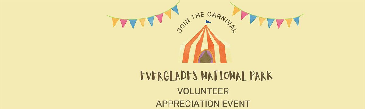 Everglades National Park Volunteer Appreciation Dinner