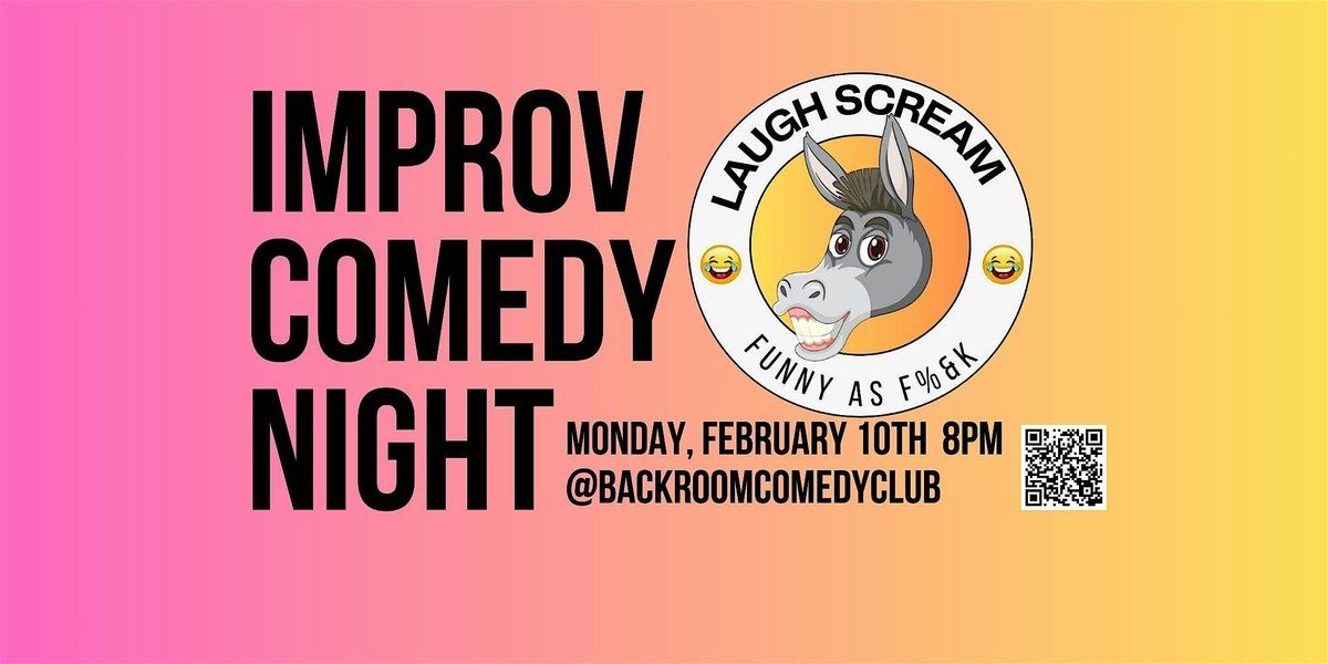 LAUGH SCREAM IMPROV COMEDY SHOW