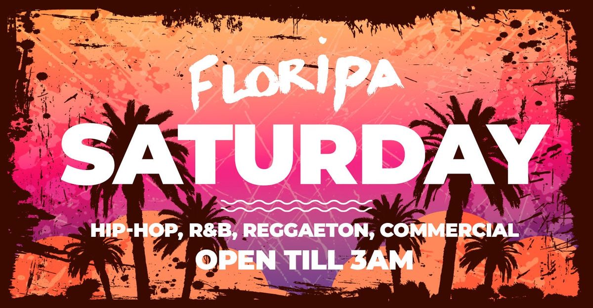 \ud83c\udf3a Floripa London - Best Party in Shoreditch - Saturday