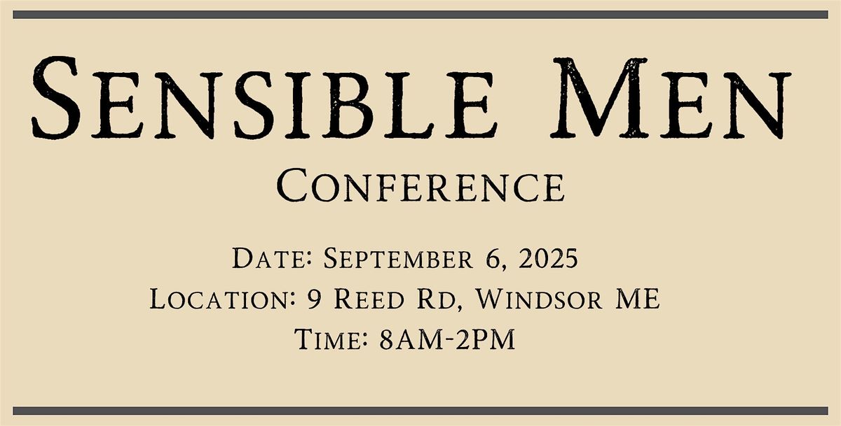 Sensible Men Conference 2025